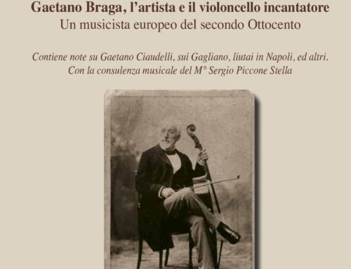 Gaetano Braga, l’artista e il violoncello incantatore
